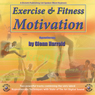 Exercise & Fitness Motivation