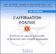 L'affirmation positive