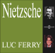 Nietzsche: L'uvre philosophique explique