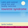 Vocal Tics and Bodily Twitches