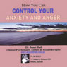 Control Your Anxiety & Anger