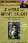 Angels and Spirit Guides: How to Call Upon Your Angels and Spirit Guide for Help