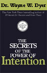 The Secrets of the Power of Intention