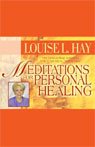 Meditations for Personal Healing