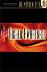 The Keys to Higher Awareness