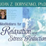 Meditations for Relaxation and Stress Reduction