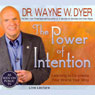The Power of Intention: Learning to Co-create Your World Your Way: Live Lecture