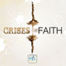 Disappointment: Crises of Faith