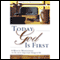 TGIF: Today God Is First (Daily Workplace Inspiration)