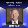 Achieving Financial Independence