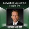 Converting Sales in the Google Era