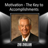 Motivation: The Key to Accomplishments