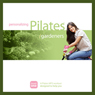 Personalizing Pilates: Gardeners