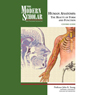The Modern Scholar: Basic Human Anatomy: The Beauty of Form and Function