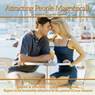 Attracting People Magnetically