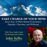 Take Charge of Your Mind