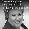 Creating an Entire ePublishing Product Line from a Single E-booklet Manuscript