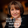 How to Find Your Perfect Partner