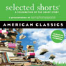 Selected Shorts: American Classics