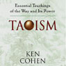 Taoism: Essential Teachings of the Way and Its Power