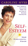 Self-Esteem: Your Fundamental Power