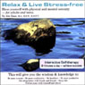 Relax and Live Stress-Free
