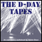 The D-Day Tapes: An Oral History