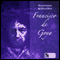 Francisco de Goya (Berhmte Maler) audio book by Richard Muther