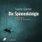 Die Spinnenknigin audio book by Leslie Garber