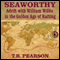 Seaworthy: Adrift with William Willis in the Golden Age of Rafting (Unabridged) audio book by T. R. Pearson
