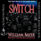 Switch: The Janek Series (Unabridged) audio book by William Bayer