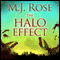 The Halo Effect (Unabridged) audio book by M. J. Rose