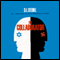 The Collaborator: A Novel About an Israeli Accused of Conspiring with the Nazis (Unabridged) audio book by S. L. Stebel