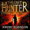 The Last Hunter - Descent: Antarktos Saga, Book 1 (Unabridged) audio book by Jeremy Robinson