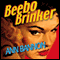 Beebo Brinker (Unabridged) audio book by Ann Bannon