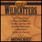 Wildcatters: The True Story of How Conspiracy, Greed, and the IRS Almost Destroyed a Legendary Texas Oil Family (Unabridged) audio book by Charles Moncrief