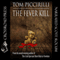 The Fever Kill (Unabridged) audio book by Tom Piccirilli
