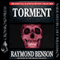 Torment (Unabridged) audio book by Raymond Benson
