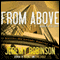 From Above - A Novella (Unabridged) audio book by Jeremy Robinson