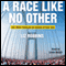 A Race Like No Other: 26.2 Miles Through the Streets of New York (Unabridged)