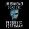 Dead Eye: Pennies for the Ferryman (Unabridged) audio book by Jim Bernheimer
