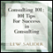 Consulting 101: 101 Tips for Success in Consulting (Unabridged) audio book by Lew Sauder