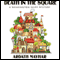 Death in the Square (Unabridged) audio book by Ardath Mayhar