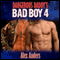 Dangerous Daddy's Bad Boy #4 (Unabridged) audio book by Alex Anders