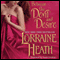 Between the Devil and Desire: Scoundrels of St. James, Book 2 (Unabridged) audio book by Lorraine Heath