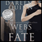 Webs of Fate (Unabridged) audio book by Darlene Quinn