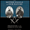 The Better Angels of Our Nature: Freemasonry in the American Civil War (Unabridged) audio book by Michael A. Halleran