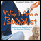 Why I Am a Buddhist: No-Nonsense Buddhism with Red Meat and Whiskey (Unabridged) audio book by Stephen T. Asma