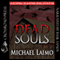 Dead Souls (Unabridged) audio book by Michael Laimo