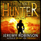 The Last Hunter - Ascent: The Antarktos Saga, Book 3 (Unabridged) audio book by Jeremy Robinson